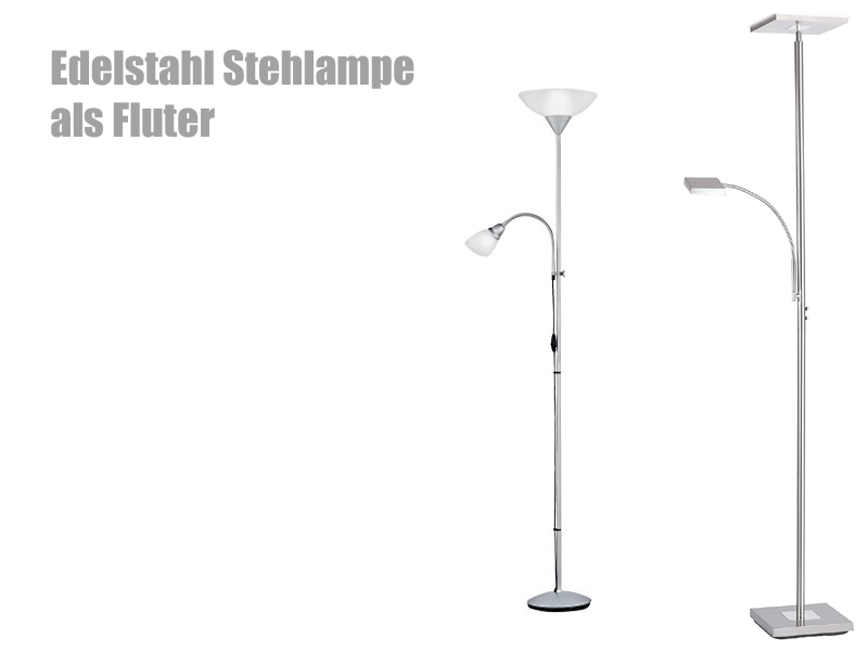 Edelstahl Stehlampe & Fluter